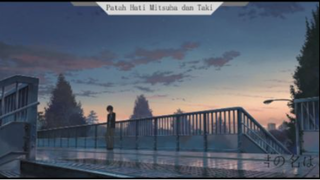 Kimi no Na wa_Patah Hati Mitsuha dan Taki