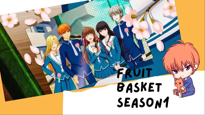 Fruit Basket S1-EP17