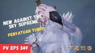 New Against The Sky Supreme [ Penyatuan Tubuh ]