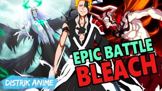 12 Battle Paling Epic di Anime Bleach Sebelum Thousand-Year Blood War