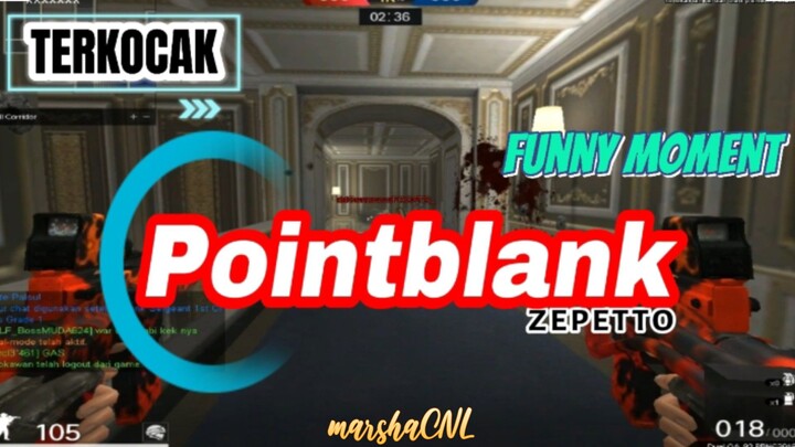 Funny moment kocak pointblank ZEPETTO