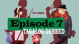 SPY x FAMILY - Episode 7 (Tagalog Dub)
