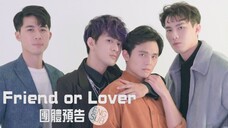 Friend or Lover (2021) Episode 1