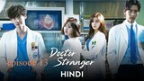 Doctor Stranger season 01 episode 013 urdu/hindi dubbed 720p