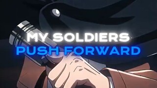 my soldiers push forward!!!