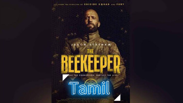 The_Beekeeper_(2024)_Tamil BluRay_1080p_Org_Auds_[Tam_+_Tel_+_Hin_+_Eng]_(1)_NQ_360p