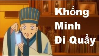 Khổng Minh Isekai Đi Quẩy!!!