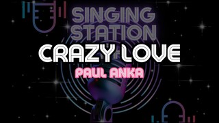 CRAZY LOVE - PAUL ANKA | Karaoke Version