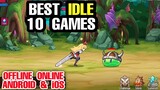 Top 10 Best iDLE Games on Android & iOS, Best 10 iDLE Games full of GACHA and AUTO for iDLE Games