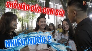 Chỗ nào của con gái nhiều nước nhất| Thụt Tv phỏng vấn gái xinh tạo phố đi bộ