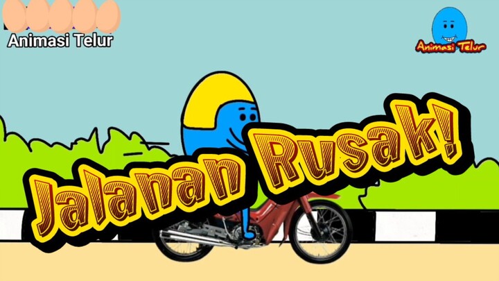 Jalanan Rusak