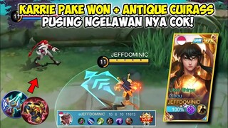 Mau Nangis Gw Lawan Karrie Ayam Pake WON + Antique Cuirass! MM Paling Sinting Di Meta Sekarang!!!