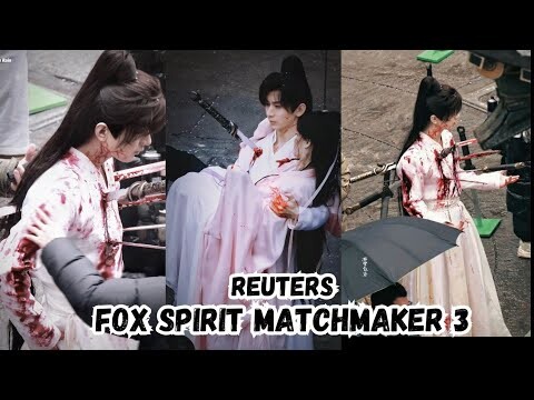 Reuters Cheng Yi for Fox Spirit Matchmaker: Wang Quan Part 2