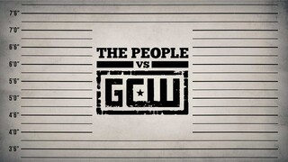GCW The People vs. GCW 2025 - 19 January 2025