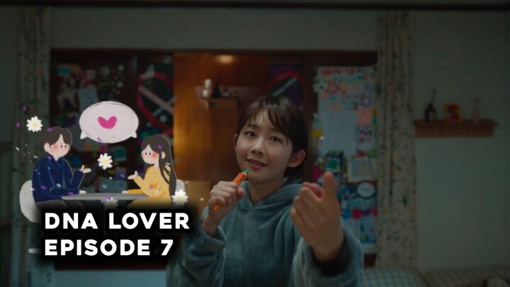 DNA Lover Episode 7 Subtitle Indonesia