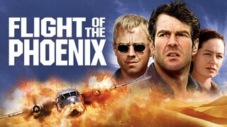 Flight of the Phoenix - เหินฟ้าแหวกวิกฤติระอุ (2004)