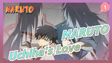 NARUTO|Uchiha's Love <Koi copy>[Obito &Kakashi|Sasuke &Itachi |Shisui&Itachi ]_1