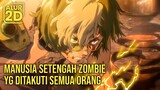 MANUSIA SETENGAH ZOMBIE YG MELAWAN ZOMBIE JAHAT | Alur Cerita Anime Koutetsujou No Kabaneri