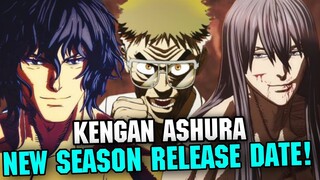 KENGAN ASHURA PART 4/SEASON 4 RELEASE DATE - [Update: Release Date confirmed for August 2024]