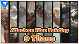 [Attack on Titan] Draw 9 Titans in One Time!_3
