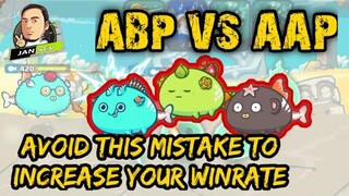 ABP VS AAP | IWASAN ANG GANITONG ERROR PARA TUMAAS ANG WINRATE | ABP GAMEPLAY AXIE INFINITY