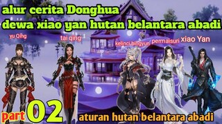 Batle Through The Heavens S24 Part 02 Alam Xuanyin | Aturan Hutan Belantara Abadi