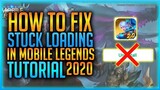 EASIEST WAY TO FIX STUCK LOADING! IN MOBILE LEGENDS 2020