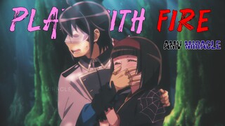 Tsuki ga Michibiku Isekai Douchuu [ AMV ] Play with fire