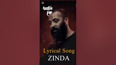 ZINDA - জিন্দা | LYRICAL SONG | BORBAAD