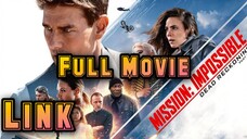 Mission: Impossible Dead Reckoning Full Movie Link