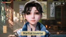 Martial Inverse Episode 28 Sub Indo