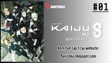 Kaiju no.8 [Trích đoạn] - Tập 1 | Vietsub 『NineAniToku』