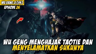 Wu Geng Menghajar Monster Raksasa Ratusan Ribu Tahun - Wu Geng Ji