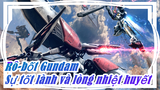 Rô-bốt Gundam|Kể cả khi vị trí khác biệt nhau, làm ơn hãy giữ vững sự tốt lành và lòng nhiệt huyết