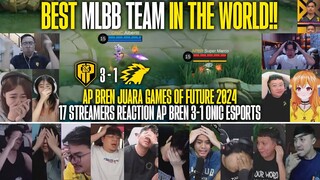 17 STREAMERS REACTION AP BREN 3-1 ONIC ESPORTS GAME 4 GRAND FINALS GAMES OF FUTURE MOBILE LEGENDS!!