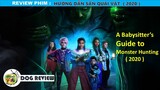 REVIEW PHIM HƯỚNG DẪN SĂN QUÁI VẬT - A Babysitter's Guide to Monster Hunting (2020) || SASUKE ANIME