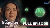 My Guardian Alien: The aliens have come to Earth! - Full Episode 53 (June 12, 2024)