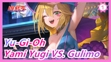 [Yu-Gi-Oh DM] Who Uses Who To Die! Yami Yugi VS. Gulimo_B