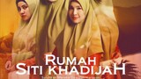 Rumah Siti Khadijah ~Ep1~