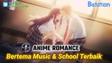 Bikin Semangat! Anime Romance Ini Punya Alur Cerita Terbaik!