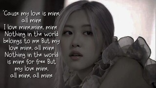 My Love Mine All Mine - Rose Ai Cover