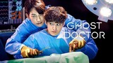 The Ghost Doctor (2022) - Episode 10