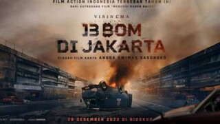 13 Bom di Jakarta (2024)