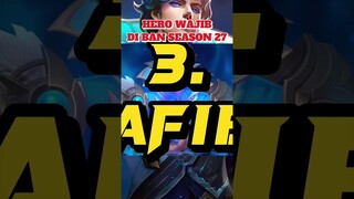 HERO WAJIB DI BAN SEASON 27