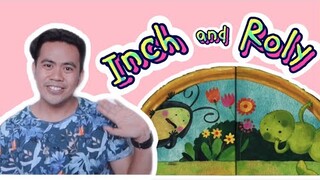 INCH AND ROLY AND THE SUNNY DAY SCARE | READ ALOUD WITH ATEBANG