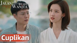 Women Walk The Line | Cuplikan EP33 Akhirnya, Yuan Ge Menyadari Kelicikan Pria Ini | WeTV【INDO SUB】