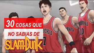 30 CURIOSIDADES DE SLAM DUNK + INFO DE THE FIRST SLAM DUNK