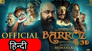 Barroz ful hindi movie 2024