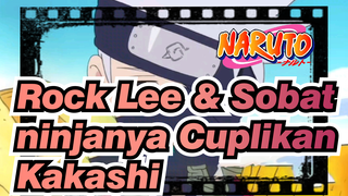 Cuplikan Kakashi | Rock Lee & Sobat Ninjanya | Cuplikan 1-15_2