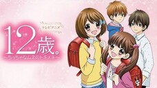 12-sai.: chicchana mune no tokimeki Episode 12 (END) Sub Indo